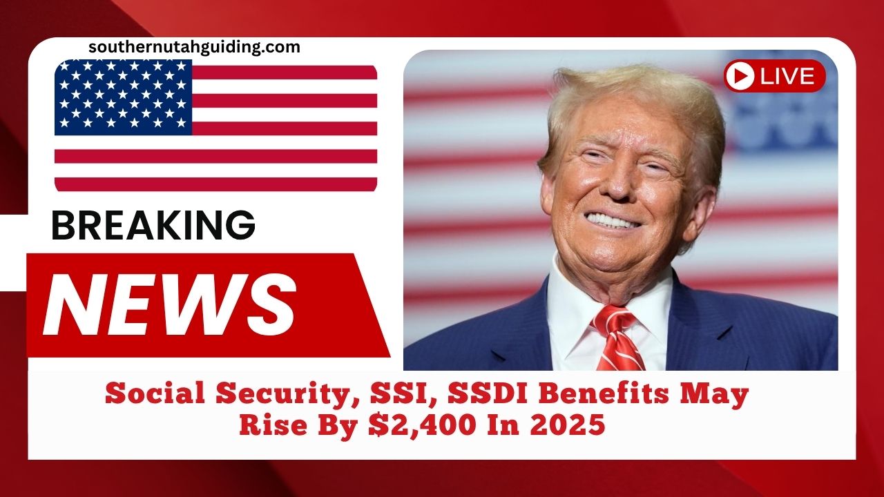Social Security, SSI, SSDI Benefits May Rise By $2,400 In 2025 – See COLA Update And Eligibility