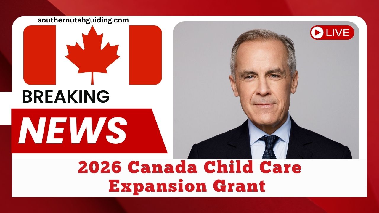 2026 Canada Child Care Expansion Grant – Eligibility Criteria and Updated Subsidy Amounts